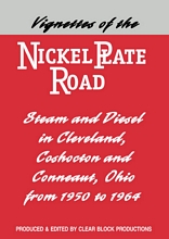 Vignettes of the Nickel Plate Road DVD