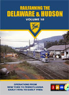 Railfanning the Delaware & Hudson Vol 10 NY-PA Early 70s to Early 80s DVD