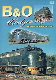 Baltimore & Ohio Railroad Odyssey Vol 2 DVD