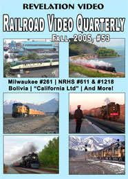 Railroad Video Quarterly Issue 53 Fall 2005 DVD
